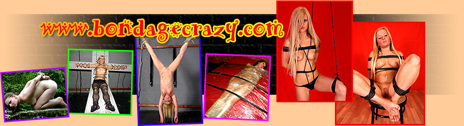 bondagecrazy.com - pictures and videos of nude women in bondage - mature women naked - young girls naked females tied up for your pleasure - original content